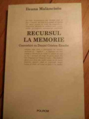 Recursul La Memorie - I. Malancioiu ,530213 foto