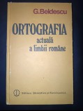 Ortografia actuală a limbii rom&acirc;ne