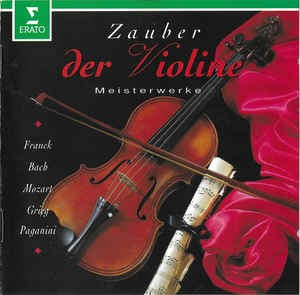 CD Pierre Amoyal/G&amp;eacute;rard Jarry/Alexander Markov&amp;ndash;Zauber Der Violine (Meisterwerke) foto
