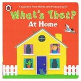 What&#039;s that ? At Home