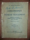 Concordanta a Noului Testament- Al. Lascarov-Moldovanu