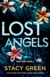Lost Angels: A nail-biting crime thriller packed with suspense