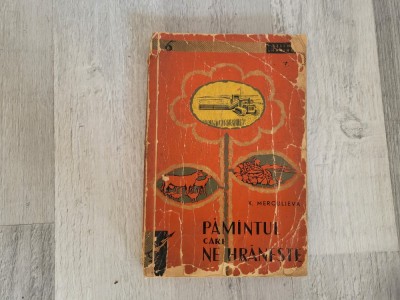 Pamantul care ne hraneste de X.Merculieva foto