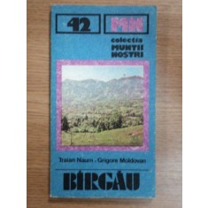 MUNTII NOSTRI NR. 42: BARGAU de TRAIAN NAUM si GRIGORE MOLDOVAN