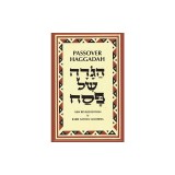 Passover Haggadah: A New English Translation and Instructions for the Seder