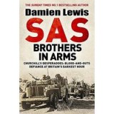 SAS Brothers in Arms : Churchill&#039;s Desperadoes