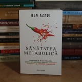 BEN AZADI - SANATATEA METABOLICA : PROGRAMUL DE 30 DE ZILE , 2026 *