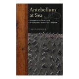 Antebellum at Sea