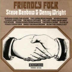 VINIL Steve Benbow & Denny Wright ‎– Friendly Folk (VG+)