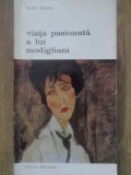 Viata Pasionata a lui Modigliani - Andre Salmon, Meridiane 1968, Album Arta, Coperta Necartonata, Romana, 345 Pagini