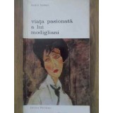 VIATA PASIONATA A LUI MODIGLIANI-ANDRE SALMON-91005