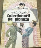 ELVI02 0442 Colectionarii de pionieze
