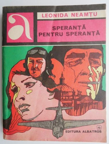 Speranta pentru speranta &ndash; Leonida Neamtu