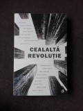 CEALALTA REVOLUTIE, ANTOLOGIE DE POVESTIRI CONTEMPORANE MAGHIARE DESPRE REVOLUTIA DIN 1956