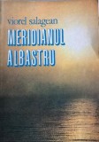 Meridianul albastru Viorel Salagean, Alta editura