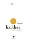 Obviu si Obtuz - Bogdan Ghiu, Roland Barthes