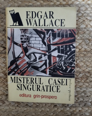 EDGAR WALLACE - MISTERUL CASEI SINGURATICE foto