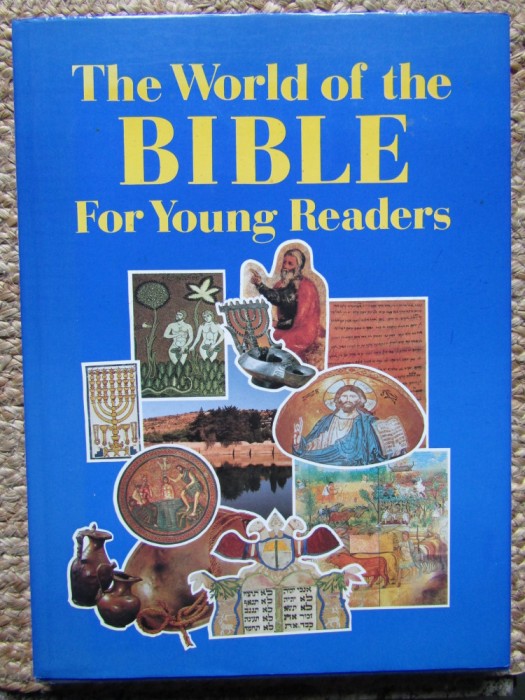 The World of the Bible for Young Readers - Yair Hoffman / Ilana Shamir