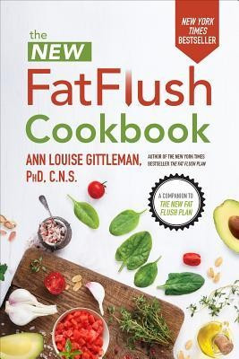 The New Fat Flush Plan Cookbook foto