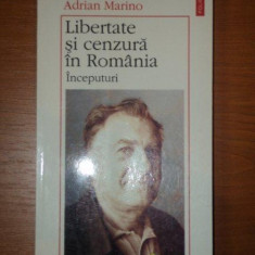 ADRIAN MARINO - LIBERTATE SI CENZURA IN ROMANIA