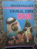 Omul din Maroc - Edgar Wallace, Editura Gemenii, 1992, 271 pagini, Carte politista