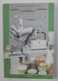 MERCEOLOGIE de NEICU BOLOGA , ALEXANDRU BURDA , 2005