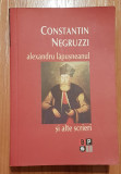 Alexandru Lapusneanul si alte scrieri de Constantin Negruzzi 2009