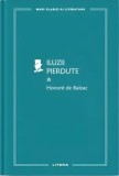 Iluzii pierdute. Volumul 1/Honore de Balzac