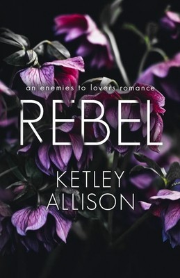 Rebel: An Enemies with Benefits Romance foto