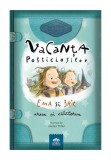 Cumpara ieftin Vacanta pofticiosilor. Ema si Eric cresc si calatoresc