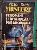 Victor Duta - Mistere, fenomene si intamplari paranormale (Editia: 1995)