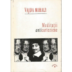 Meditatii anticarteziene - Vajda Mihaly