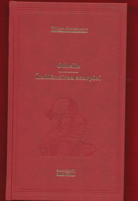 William Shakespeare, &quot;Othello. Imblanzirea scorpiei&quot; 101 cărti de citit Nr. 12