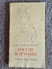 ION CRANGULEANU - FOCURI SI IZVOARE, 1978, 108 pagini, stare buna
