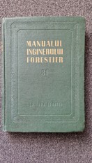 MANUALUL INGINERULUI FORESTIER 81 foto