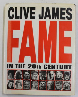 FAME IN THE 20 th CENTURY by CLIVE JAMES , 1993 foto
