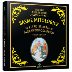 Basme mitologice | Petre Ispirescu, Alexandru Odobescu