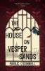 The House on Vesper Sands