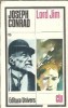 Lord Jim Joseph Conrad Editura Univers Clasicii Literaturii Universale Roman 1985 Literatura Clasica Proza