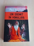 Cumpara ieftin Paul Brunton - Un eremit in Himalaya