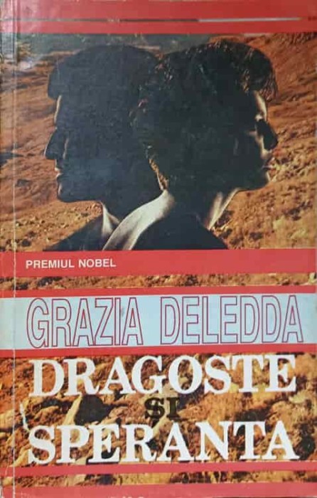 DRAGOSTE SI SPERANTA-GRAZIA DELEDDA-256226