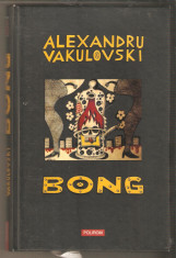 Alexandru Vakulovski-BONG foto