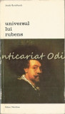 Universul Lui Rubens - Jacob Burckhardt