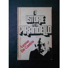 LEONE DE CASTRIS - O ISTORIE A LUI PIRANDELLO