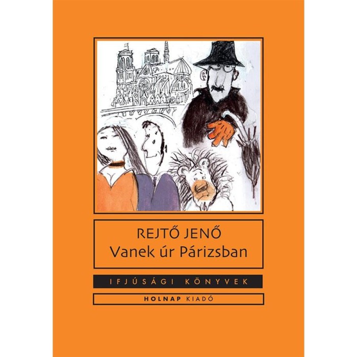 Vanek &uacute;r P&aacute;rizsban - Rejtő Jenő
