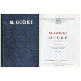 Maxim Gorki - Opere in 30 de volume vol. 5 - Povestiri, nuvele, schite, poezii 1900-1906 - 106865