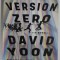 VERSION ZERO by DAVID YOON , 2021