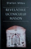Revelatiile Ucenicului Mason - Stefan Masu