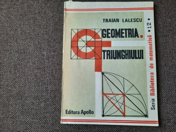 GEOMETRIA TRIUNGHIULUI-TRAIAN LALESCU RM4