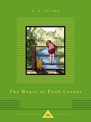 The House at Pooh Corner: Illustrated by Ernest H. Shepard foto